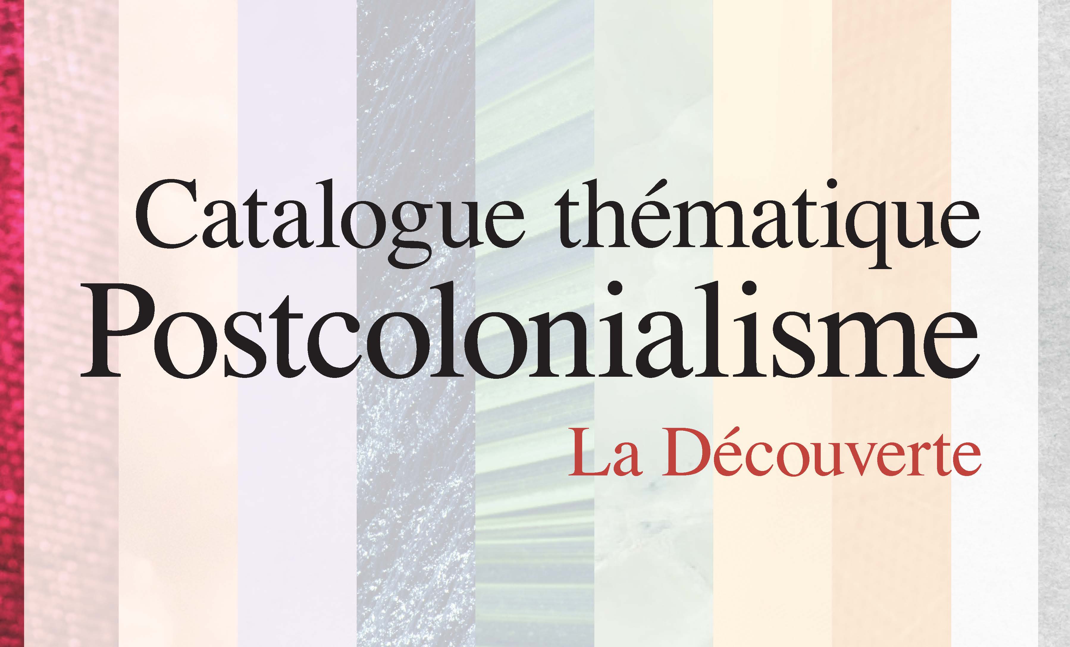 Catalogue thématique : Postcolonialisme